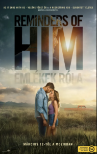 Reminders of Him - Emlékek róla