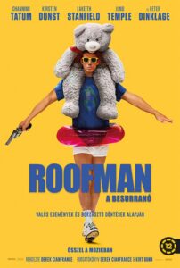 Roofman - A besurranó